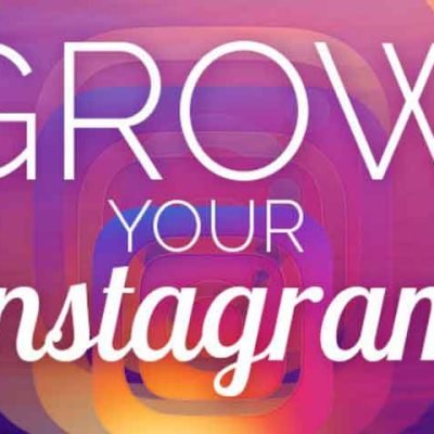 8 Everlasting Ways To Grow Your Instagram Following