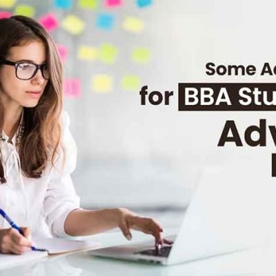 SOME ADVANCED TIPS FOR BBA STUDENTS TO ADVANCE THEIR CAREER